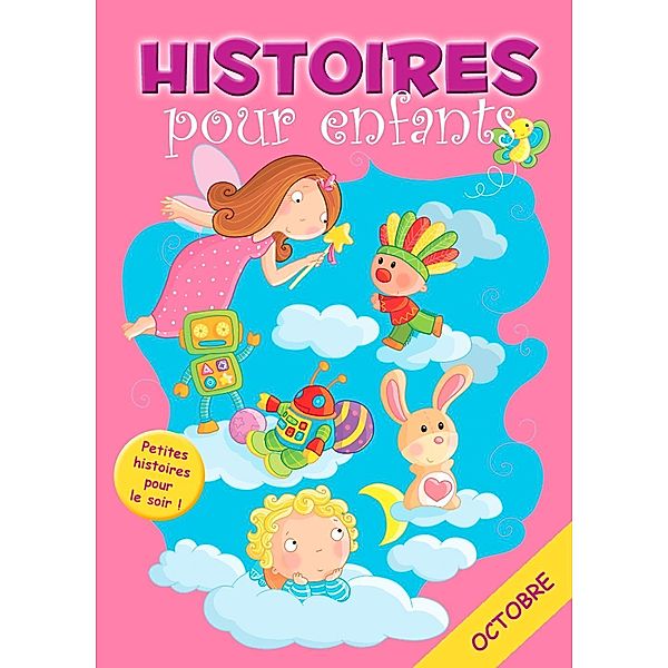 31 histoires à lire avant de dormir en octobre, Claire Bertholet, Sally-Ann Hopwood, Histoires À Lire Avant de Dormir