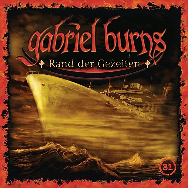 31/Rand Der Gezeiten (Remastered Edition), Gabriel Burns