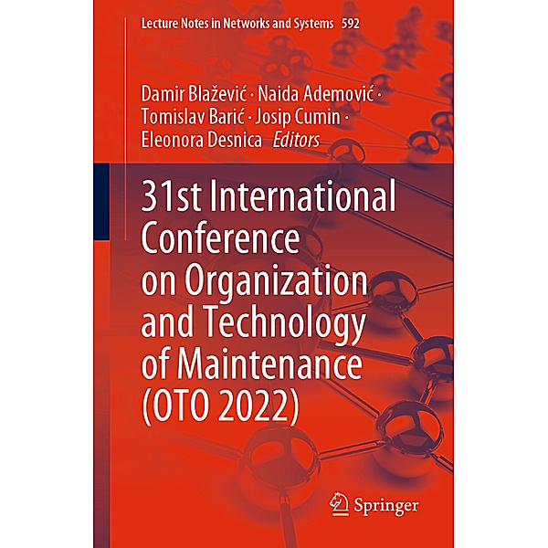 31st International Conference on Organization and Technology of Maintenance (OTO 2022)