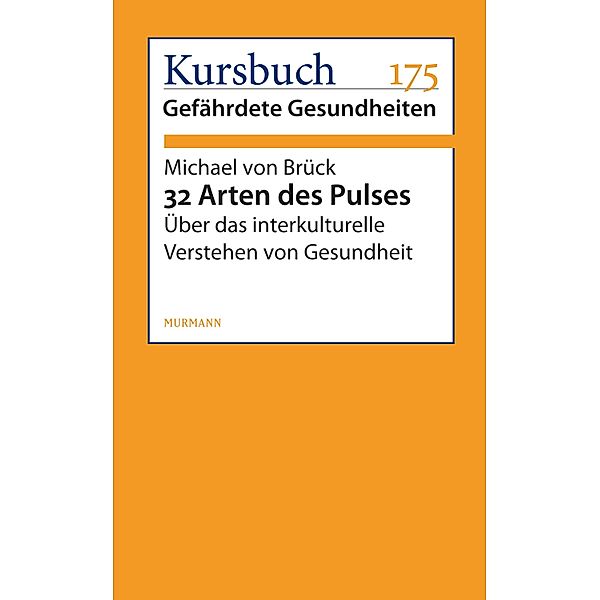 32 Arten des Pulses, Michael von Brück