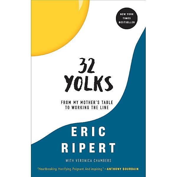 32 Yolks, Eric Ripert, Veronica Chambers