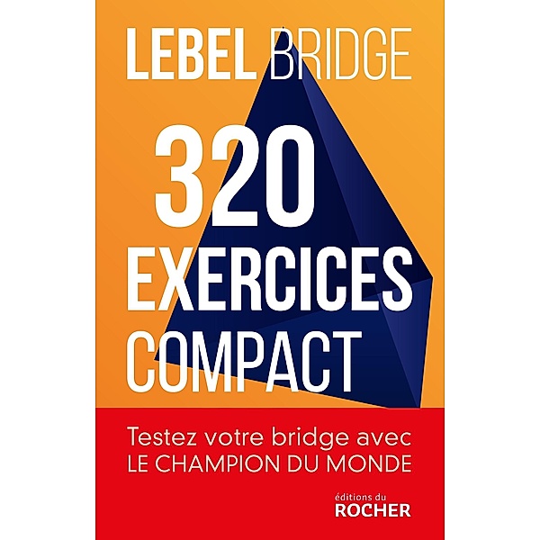 320 exercices compact, Michel Lebel