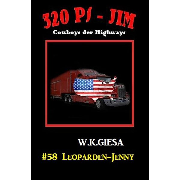 320 PS-Jim #58: Leoparden-Jenny, W. K. Giesa