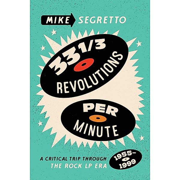33 1/3 Revolutions Per Minute, Mike Segretto