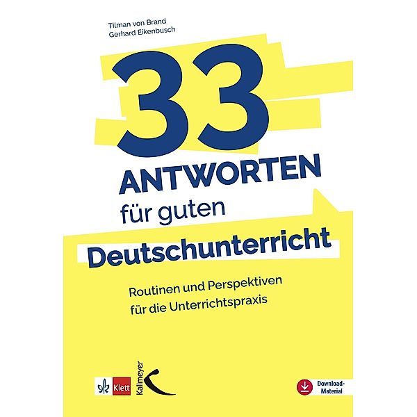33 Antworten für guten Deutschunterricht, Tilman von Brand, Gerd Eikenbusch