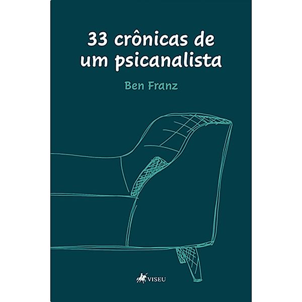 33 cro^nicas de um psicanalista, Ben Franz