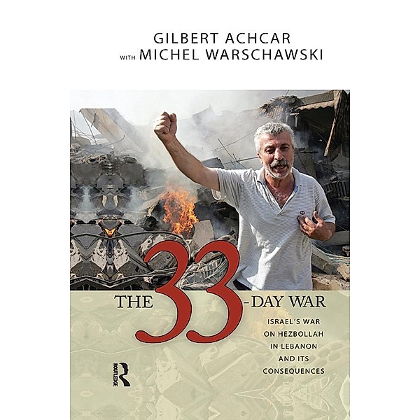 33 Day War, Gilbert Achcar, Michel Warschawski