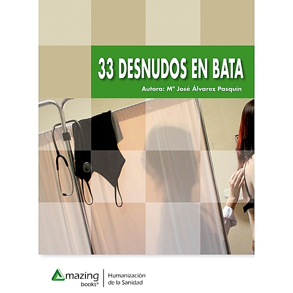 33 desnudos en bata, María Pasquín