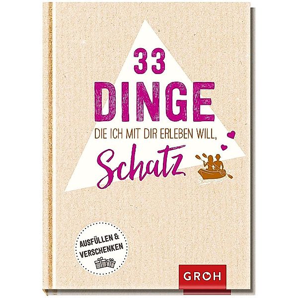 33 Dinge, die ich mit dir erleben will, Schatz