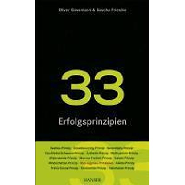 33 Erfolgsprinzipien der Innovation, Oliver Gassmann, Sascha Friesike