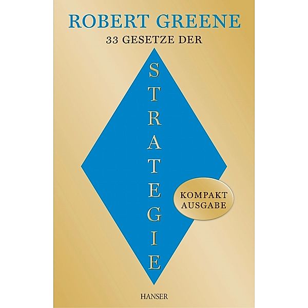 33 Gesetze der Strategie, Robert Greene