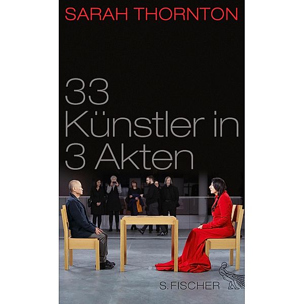 33 Künstler in 3 Akten, Sarah Thornton