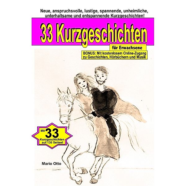 33 Kurzgeschichten für Erwachsene (Taschenbuch), Mario Otto