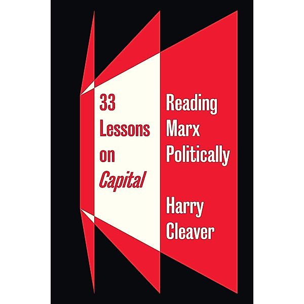 33 Lessons on Capital, Harry Cleaver