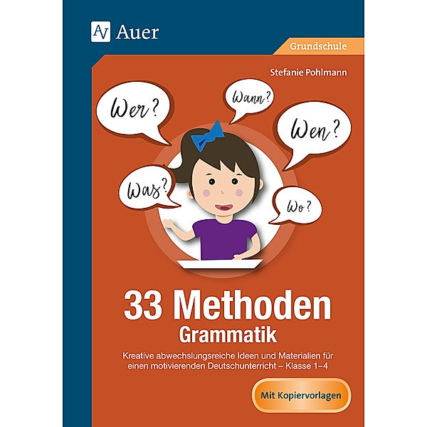 33 Methoden Grundschule / 33 Methoden Grammatik, Stefanie Pohlmann