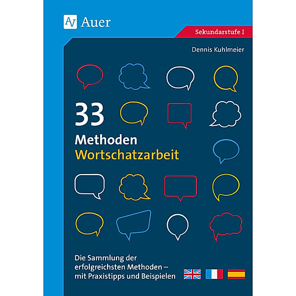 33 Methoden Wortschatzarbeit, Dennis Kuhlmeier