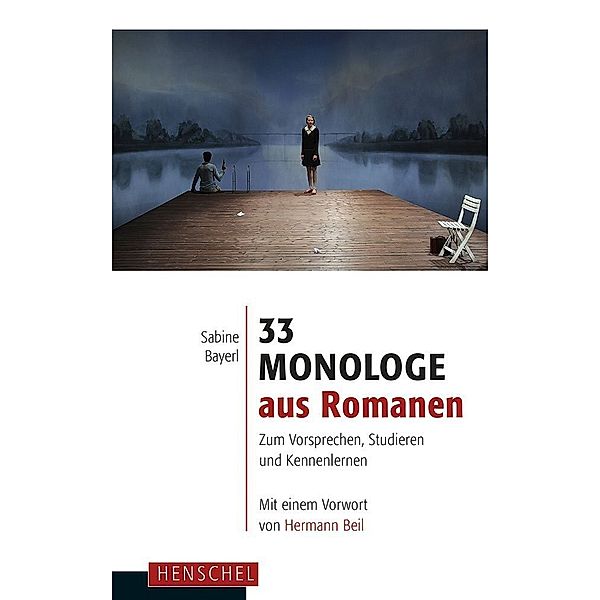 33 Monologe aus Romanen, Sabine Bayerl