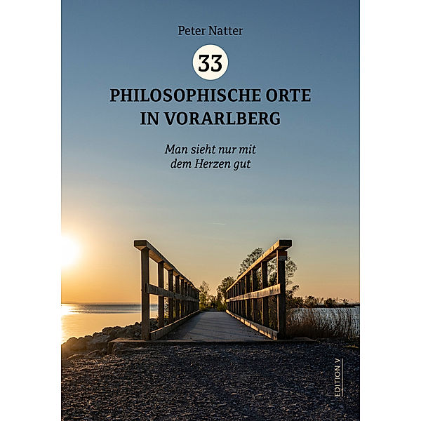 33 Philosophische Orte in Vorarlberg, Peter Natter