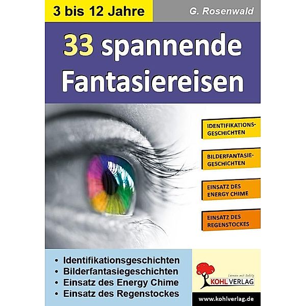 33 spannende Fantasiereisen, G. Rosenwald