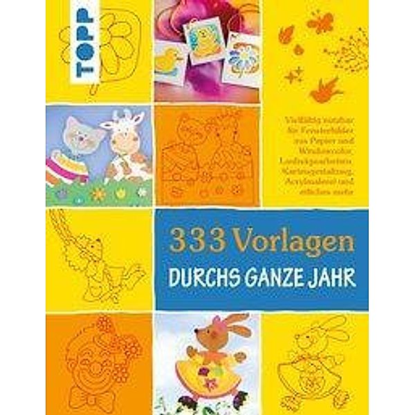 333 Vorlagen durchs ganze Jahr