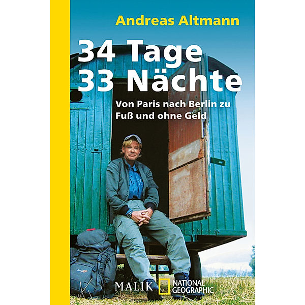 34 Tage, 33 Nächte, Andreas Altmann