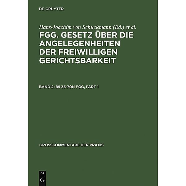 §§ 35-70n FGG / Großkommentare der Praxis