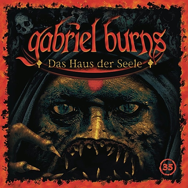 35/Das Haus Der Seele (Remastered Edition), Gabriel Burns