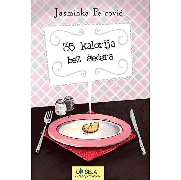 35 kalorija bez secera, Jasminka Petrovic