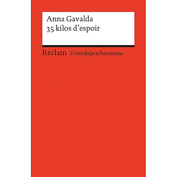 35 kilos d'espoir, Anna Gavalda