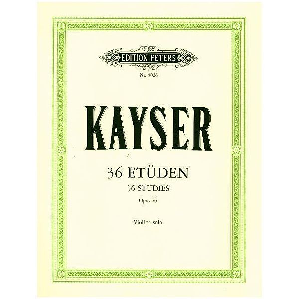 36 Etüden op. 20, Violine solo, Heinrich E. Kayser