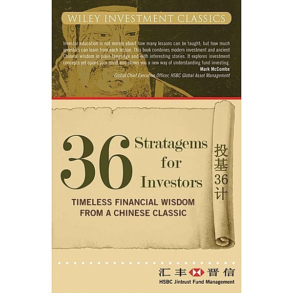 36 Stratagems for Investors / Wiley Investment Classic Series, HSBC Jintrust Fund Management