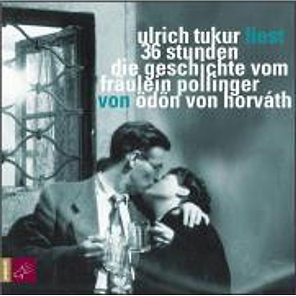 36 Stunden, 2 Audio-CDs,2 Audio-CD, Ödön von Horváth