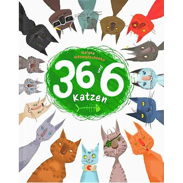 36 und 6 Katzen, Halyna Wdowytschenko