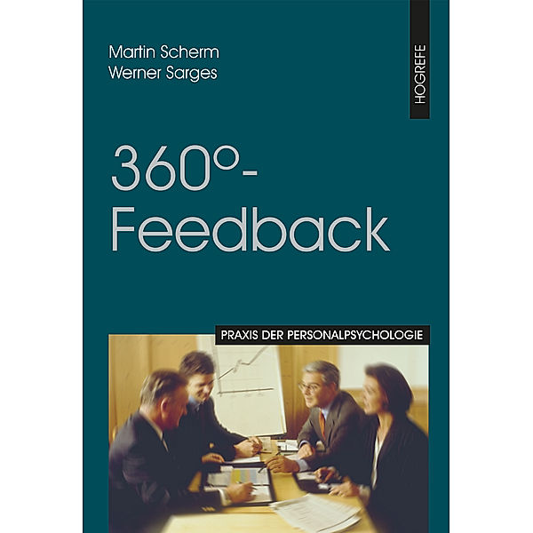 360°-Feedback, Werner Sarges, Martin Scherm