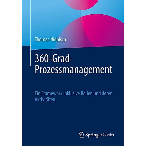 360-Grad-Prozessmanagement, Thomas Niebisch
