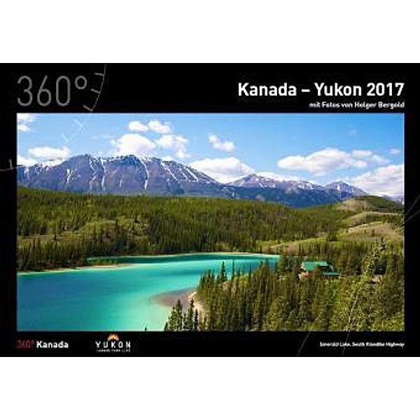 360° Kanada - Yukon Kalender 2017