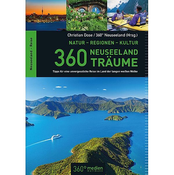 360 Neuseeland-Träume, Christian Dose