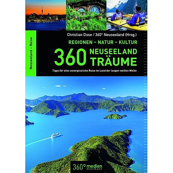 360 Neuseeland-Träume, Christian Dose