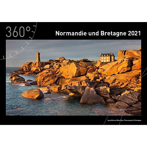 360° Normandie und Bretagne Premiumkalender 2021