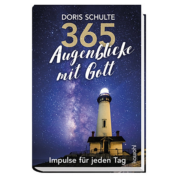 365 Augenblicke mit Gott, Doris Schulte