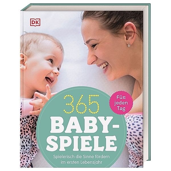 365 Babyspiele für jeden Tag, Susannah Steel