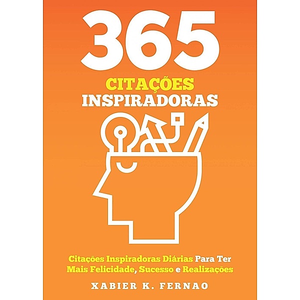 365 Citações Inspiradoras, Xabier K. Fernao