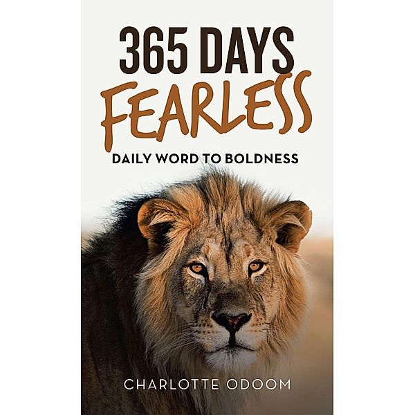 365 Days Fearless, Charlotte Odoom