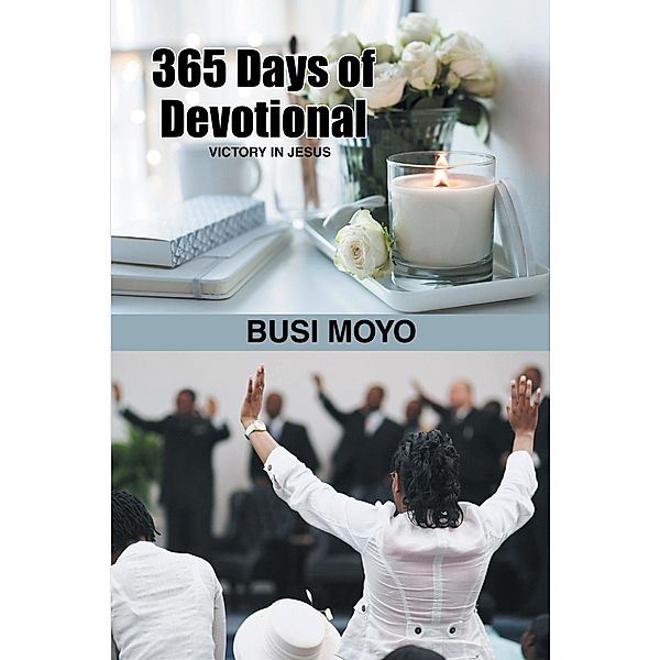 365 Days of Devotional, Busi Moyo