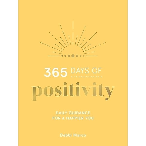 365 Days of Positivity, Debbie Marco