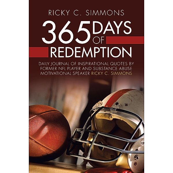 365 Days of Redemption, Ricky C. Simmons