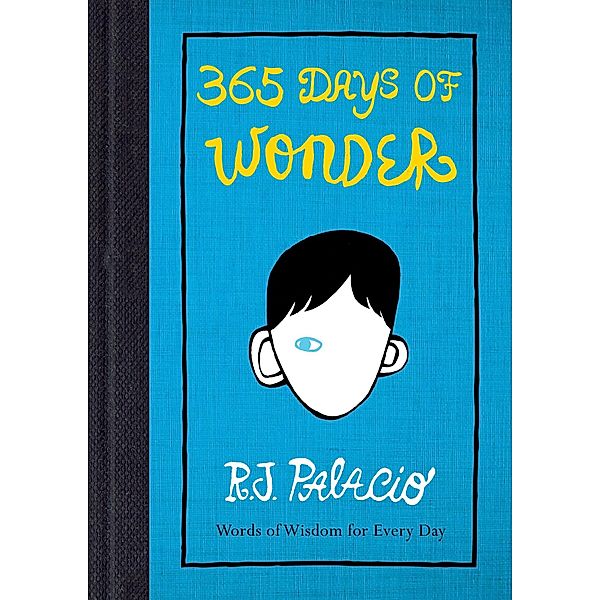 365 Days of Wonder, R. J. Palacio