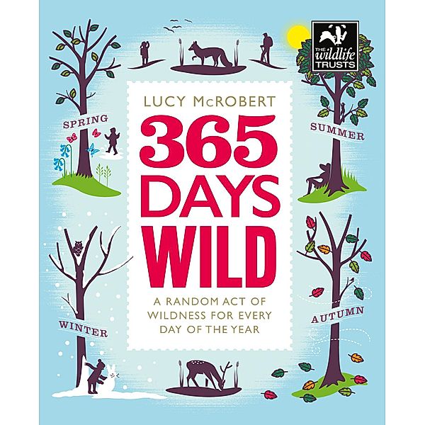 365 Days Wild, Lucy McRobert