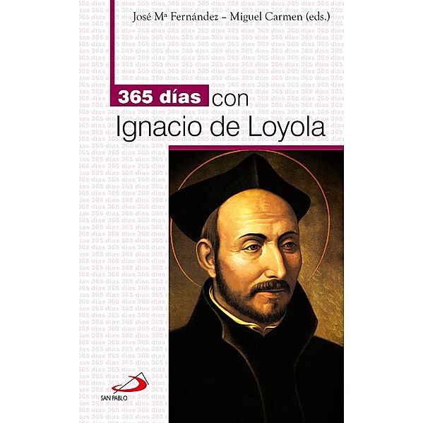 365 días con Ignacio de Loyola / 365 días con Bd.14, José María Fernández Lucio