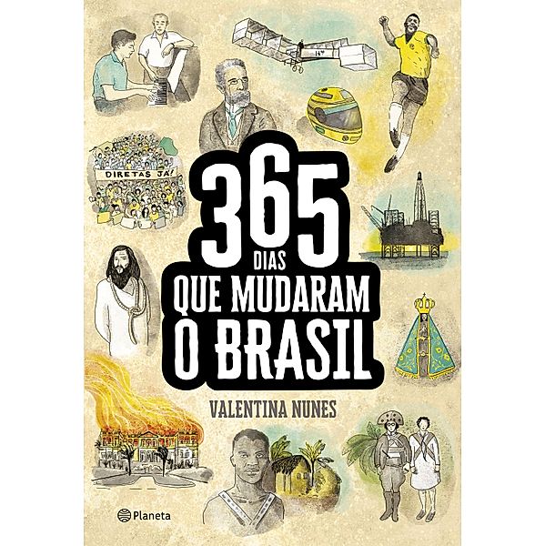 365 Dias Que Mudaram A História Do Brasil, Valentina Nunes